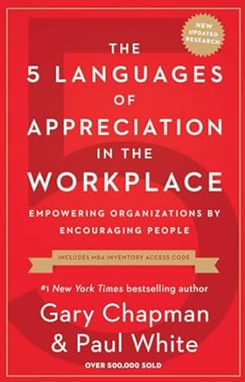 The 5 Languages of Appreciation