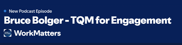 TQM for Engagement