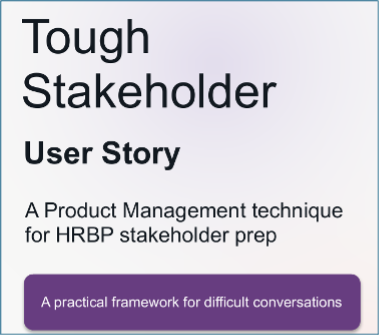 Tough stakeholder user story 